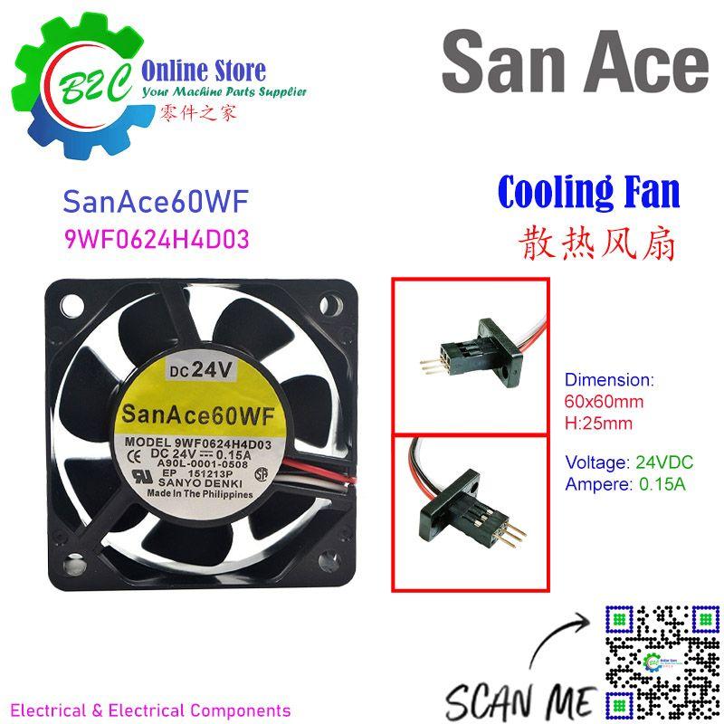 San Ace 9WF0624H4D03 60x60mm T25mm Sanyo Denki Cooling Fan Fanuc Servo Amplifier Unit DC24V 0.15A 90L-0001-0508 三洋 发那科 伺服器 散热 风扇